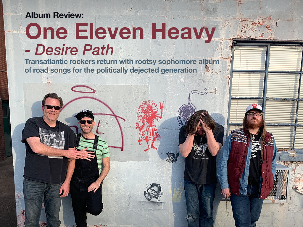 Album Review: One Eleven Heavy - Desire Path – Heads Lifestyle Inc.