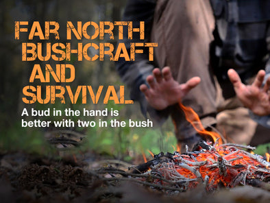 Far North Bushcraft and Survival!