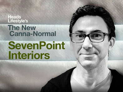 The New Canna-Normal: SevenPoint Interiors